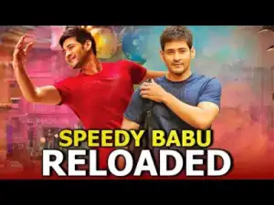 Speedy Babu Reloaded 2019 South Indian Movies | Mahesh Babu, Bipasha Basu